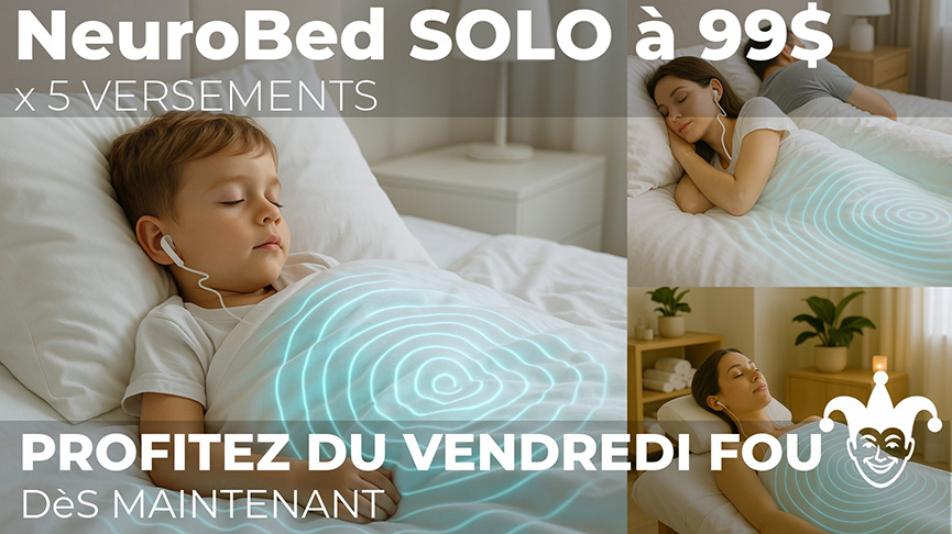 NeuroBed-SOLO-Vendredi-FOU_72dpi